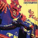 The New Christs - Distemper