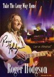 Roger Hodgson - Take The Long Way Home