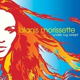 Alanis Morissette - Under Rug Swept