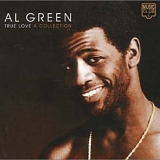Al Green - True Love - A Collection