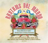 Various artists - Rhythms Del Mundo - Cuba