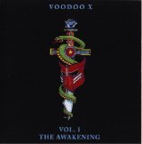 VOODOO X - Vol. I: The Awakening