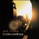 Jars of Clay - The Eleventh Hour