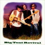 Big Tent Revival - Big Tent Revival