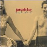 Jars of Clay - Much Afraid