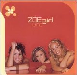 Zoegirl - Life