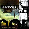 Caedmon's Call - My Calm // Your Storm