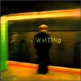 The Waiting - The Waiting
