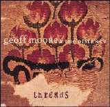 Geoff Moore & The Distance - Threads