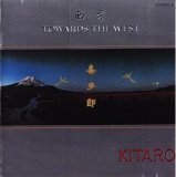 KITARO - Towards The West