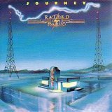 Journey - Raised On Radio