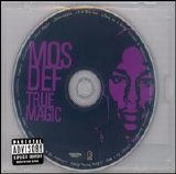 Mos Def - True Magic