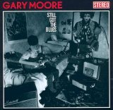 Gary Moore - Still Got The Blues