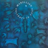 Marillion - Holidays In Eden