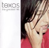 Texas - The Greatest Hits