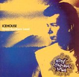 Icehouse - Great Southern Land