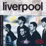 Frankie Goes To Hollywood - Liverpool