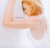 Madonna - Something To Remember