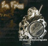 Za Frûmi - Za Shum Ushatar Uglakh