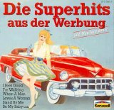Various artists - Die Superhits aus der Werbung