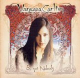 Vanessa Carlton - Be Not Nobody