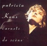Patricia Kaas - Carnets De ScÃ¨ne
