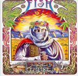 Fish - Sunsets On Empire