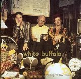 White Buffalo - Waiting To Go Home