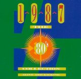 Various artists - The 80's Collection - 1987 - Alive And Kicking