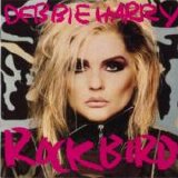 Deborah Harry - Rockbird