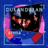 Duran Duran - Arena