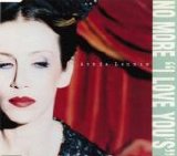Annie Lennox - No More "I Love You's" single