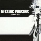 Missing Persons - Remixed Hits