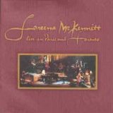 Loreena McKennitt - Live In Paris And Toronto