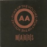 MARRS - Pump Up The Volume single (UK)