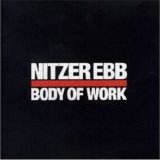 Nitzer Ebb - Body Of Work