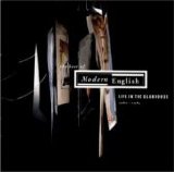 Modern English - Life In The Gladhouse: The Best Of