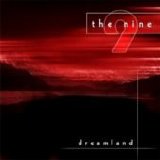 Nine - Dreamland