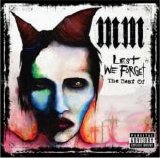 Manson, Marilyn - Lest We Forget: The Best of Marilyn Manson
