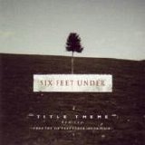 Thomas Newman - Six Feet Under single