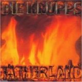 Die Krupps - Fatherland