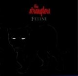 Stranglers - Feline (Remastered & Expanded)
