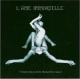 L'Ã‚me Immortelle - Wenn Der Letzte Schatten FÃ¤llt