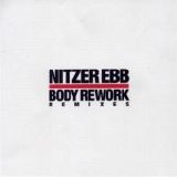 Nitzer Ebb - Body Rework