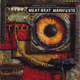 Meat Beat Manifesto - Storm The Studio