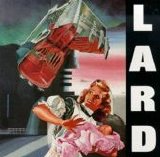 Lard - The Last Temptation Of Reid