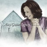 Amy Grant - Legacy...Hymns & Faith