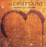 The Chieftains - Tears Of Stone