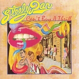 Steely Dan - Can't Buy A Thrill