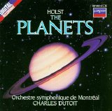 Charles Dutoit, Orchestre Symphonique de Montreal - Holst - The Planets